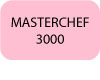 MASTERCHEF-3000-bouton-texte.jpg