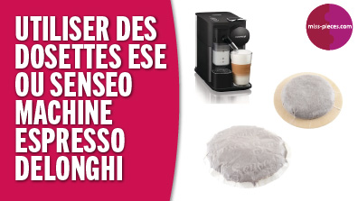 Quelles dosettes pour une machine espresso Delonghi : ESE ou Senseo ?