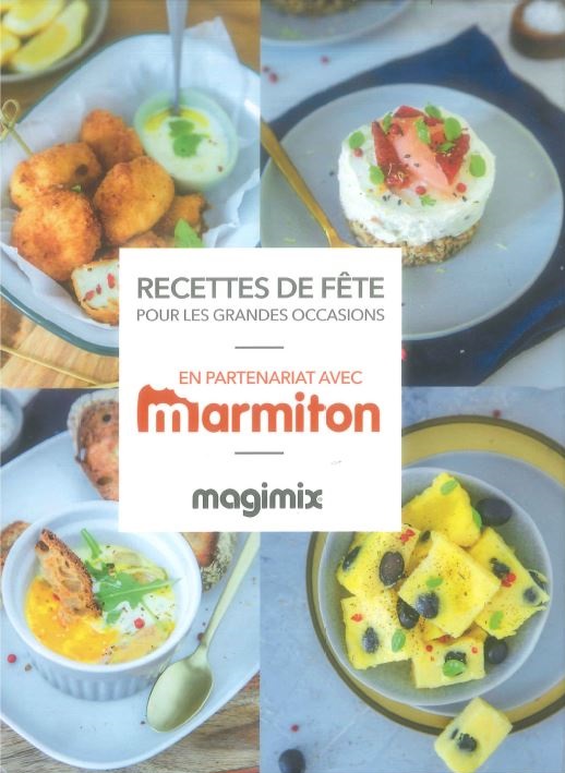 Livre de recettes Magimix Recettes de fêtes avec Marmiton
