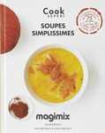 Livre de recettes COOK EXPERT Soupes simplissimes de Magimix