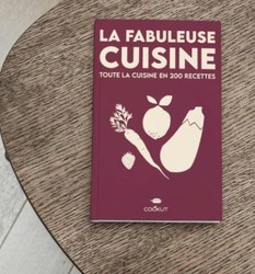 Livre "La fabuleuse cuisine" avec 200 recettes  cuisiner avec la fabuleuse pole 8-en-1 Cookut