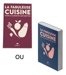 Livre "La fabuleuse cuisine" avec 200 recettes  cuisiner avec la fabuleuse pole 8-en-1 Cookut