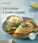 la cuisine  toute vapeur livre de recettes thermomix TM31 Vorwerk