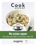 Livre de recettes COOK EXPERT Cuisine vapeur de Magimix