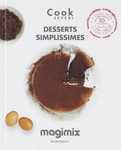 Livre de recettes COOK EXPERT Desserts simplissimes de Magimix