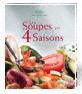 les soupes en 4 saisons livre de recettes pour thermomix TM31