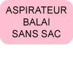 ELECTROLUX - Aspirateurs balai SANS sac