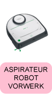 Pièces détachées pour aspirateur robot Vorwerk