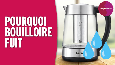 Que faire si ma bouilloire fuit ?