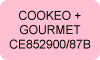 Cookeo + Gourmet CE852900/87B