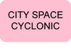 city-space-cyclonic-btn