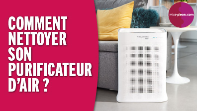 Comment nettoyer un purifictauer d'air