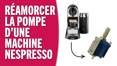 Comment réamorcer la pompe d'une machine Nespresso ?