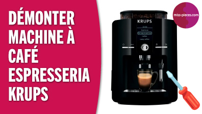 Comment démonter une machine à café broyeur Krups