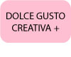 DOLCE-GUSTO-CREATIVA-+-Bouton-texte.jpg