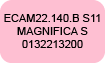 Pièces Magnifica S ECAM22.140.B S11 Delonghi