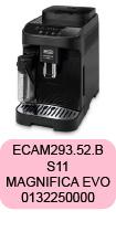 Pièces Delonghi Magnifica Evo ECAM293.52.B S11