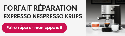 Forfait réparation pour Expresso - Nespresso - Dolce Gusto Krups