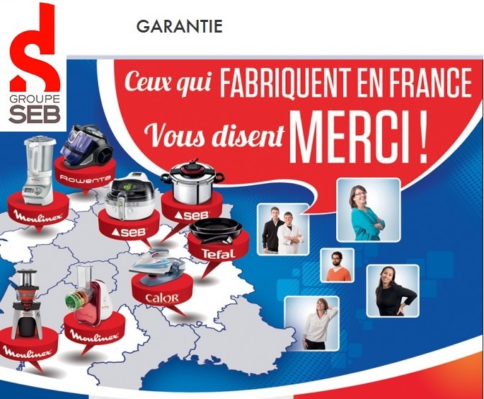 Les règles de prise en charge sous garantie des produits du Grupe SEB France : Calor Krups, Lagostina, Moulinex, Rowenta, SEB, Tefal