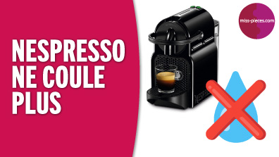 Pourquoi ma machine Nespresso ne coule plus ?