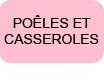 Articles conseils et entretien poele et casseroles