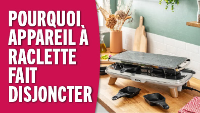 Pourquoi mon appareil à raclette fait disjoncter le compteur ? Solutions