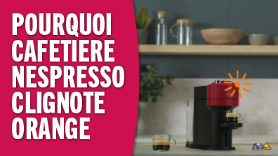 Pourquoi ma cafetière Nespresso clignote orange ? Solutions