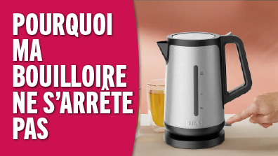 Bouilloire électrique qui ne s'arrete pas - solution