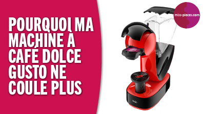 Pourquoi ma machine à café Dolce Gusto ne coule plus