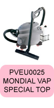 Pièces détachées Mondial Vap Special top PVEU0025 Polti