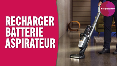 Comment recharger une batterie d'aspirateur ?