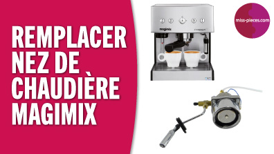 Changer nez de chaudière d'une cafetière expresso