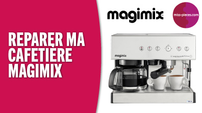 Réparation machine à café Magimix