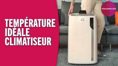 Quelle température pour un climatiseur ?