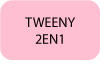 TWEENY-2EN1-Bouton-texte-Calor