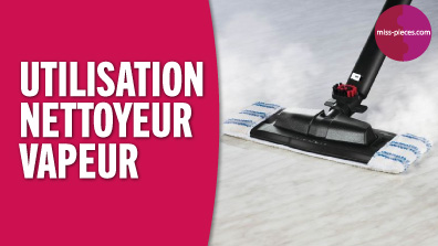 Que nettoyer au nettoyeur vapeur ?
