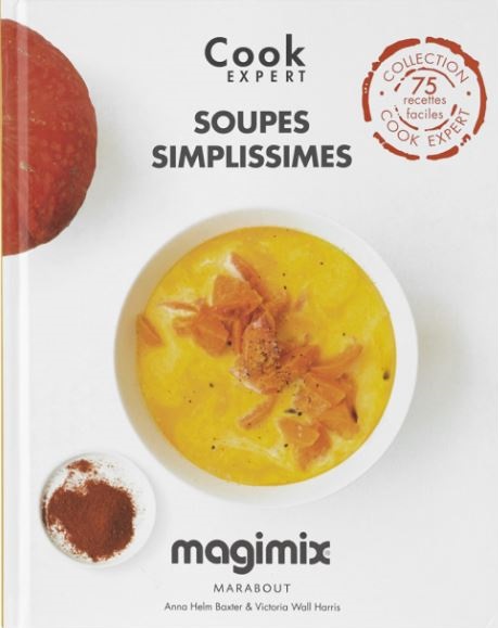 Livre de recettes Magimix Cook Expert soupes simplissimes