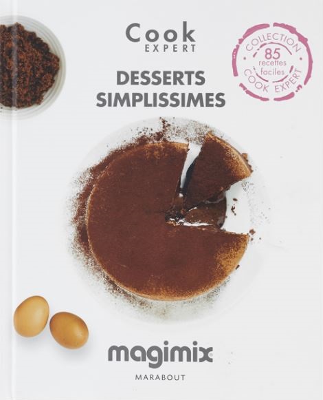 Livre de recettes Magimix Cook Expert desserts simplissimes